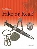 Nazi Militaria: Fake or Real?