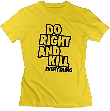 LiyingSong Women's Do Right and Kill Everything T-Shirt