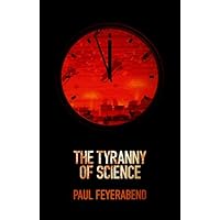 The Tyranny of Science