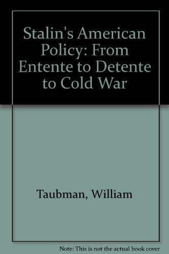 Stalin's American Policy