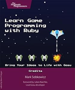 Learn Game Programming with Ruby: Bring Your Ideas to Life with Gosu book cover