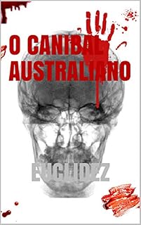 Livro O Canibal Australiano: EUCLIDEZ