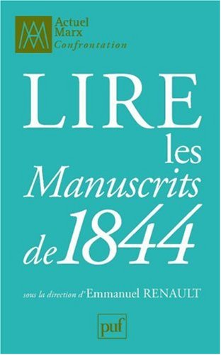 Lire les manuscrits de 1844