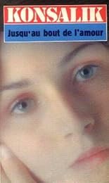 Jusqu'au bout de l'amour