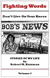 Fighting Words (Stories of My Life, Volume I) by
