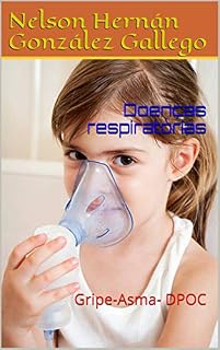 Livro Doenças respiratórias: Gripe-Asma- DPOC