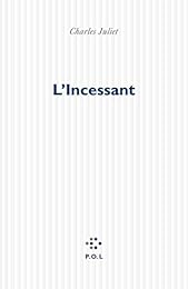 L' incessant
