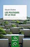 Les politiques de la ville by 