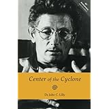 Center of the Cyclone: An Autobiography of Inner Space