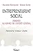 Entrepreneuriat social (French Edition) by