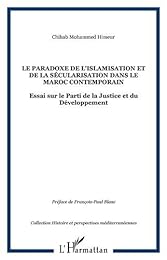 Le  paradoxe de l'islamisation et de la sécularisation dans le Maroc contemporain