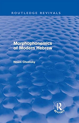 Download Morphophonemics of Modern Hebrew (Routledge Revivals) (English Edition) PDF