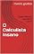 Livro O Calculista Insano: Saber demais, quando é bom?
