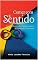 Livro Comer com Sentido: Guia Neurocientífico e Sensorial para a Seletividade Alimentar (NEURODIVERGENTE Livro 3)