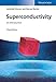 Superconductivity: An Introduction