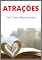 Livro Atrações: Conta Romancista