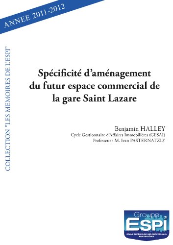 Spécificité d'aménagement du futur espace commercial de la gare Saint-Lazare...
