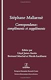 Image de Stephane Mallarme: Correspondence - Complements et Supplements (Monographs in French Studies, 2)