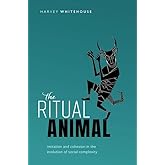 The Ritual Animal: Imitation and Cohesion in the Evolution of Social Complexity