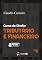 Livro Curso de Direito Tributário e Financeiro - 11ª Edição 2025