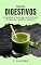 Livro Sucos Digestivos: 25 Receitas de Sucos para uma Nutrição Revigorante e Equilíbrio Digestivo