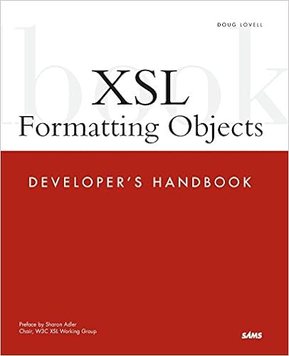 XSL Formatting Objects Developer's Handbook XSL Formatting Objects Developer's Handbook