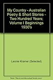 Front cover for the book My country ; Australian poetry and short stories : two hundred years by Leonie Kramer