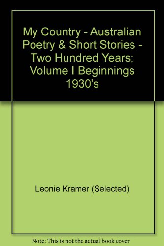 My country ; Australian poetry and short stories : two hundred years