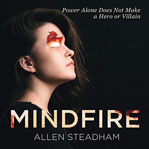 Mindfire by Allen Steadham