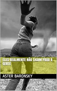 Livro Eles realmente não ligam para a gente
