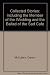 Collected Stories: Including the Member of the Wedding and the Ballad of the Sad Cafe by 