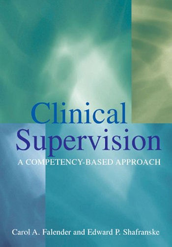 Download Clinical Supervision: A Competency-Based Approach (English Edition) PDF