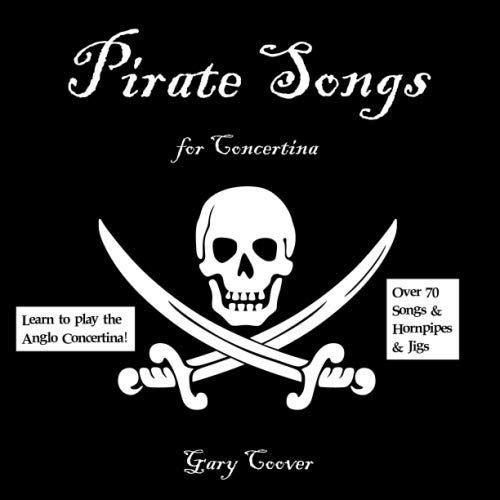 Pirate Songs for Concertina by Gary Coover