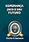 Livro Esperança Para Seu Futuro