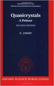 Amazoncom Quasicrystals A Primer Monographs On The - 