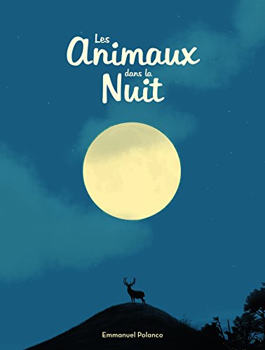 Les  animaux dans la nuit