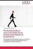 Image de Profundizando el acercamiento de la Protección Social al Ciudadano: Estrategias para facilitar el acceso y mejorar la cobertura previsional de ... e