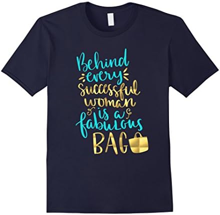 Men's Behind Every Successful Woman Fabulous Bag Shirt Lady Boss 3XL Navy