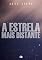 Livro A Estrela Mais Distante