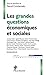 Les grandes questions économiques et sociales by
