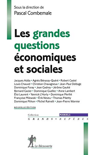 Les grandes questions économiques et sociales by Pascal Combemale, Collectif