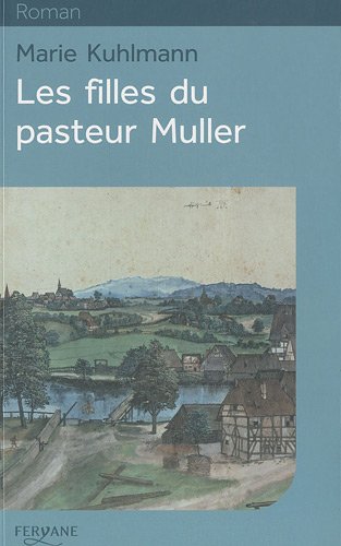 Les  filles du pasteur Muller