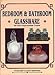 Bedroom and Bathroom Glassware of the Depression Years by 