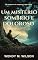 Livro Um mistério sombrio e doloroso (Os mistérios do sargento Frank Hardy Livro 3)