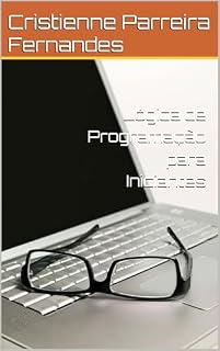 Livro Lógica de Programação para Iniciantes