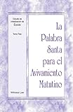La Palabra Santa para el Avivamiento Matutino - Estudio de cristalización de Éxodo, Tomo 3 (Spanish Edition)