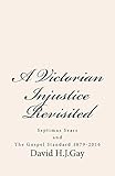 A Victorian Injustice Revisited: Septimus Sears and