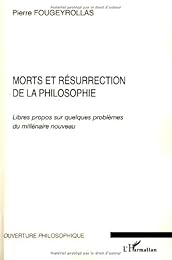 Morts et résurrection de la philosophie