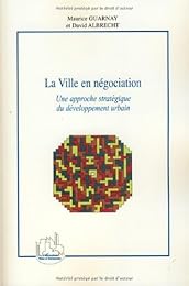 La  ville en négociation