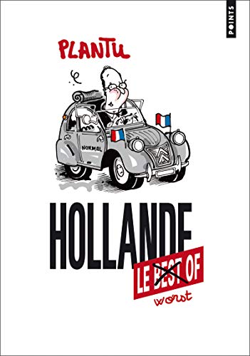 Hollande, le worst of by Plantu